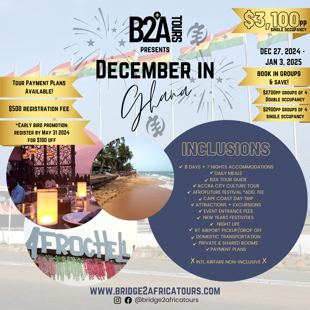 December in Ghana 2024-2025 – Bridge2Africa Tours